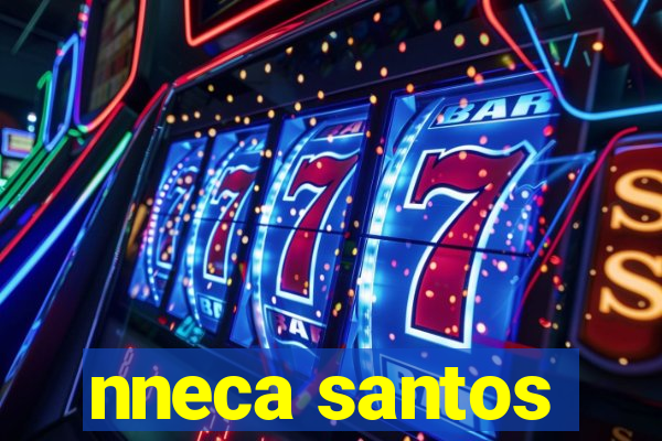 nneca santos